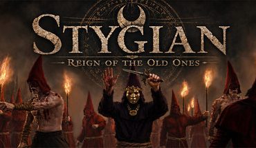 Stygian: Reign of the Old Ones