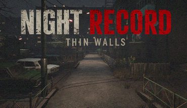 Night Record: Thin Walls