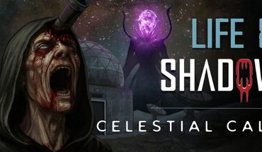Life & Shadow: Celestial Call