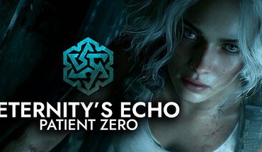 Eternity’s Echo: Patient Zero