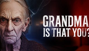 Grandma, Is That You?